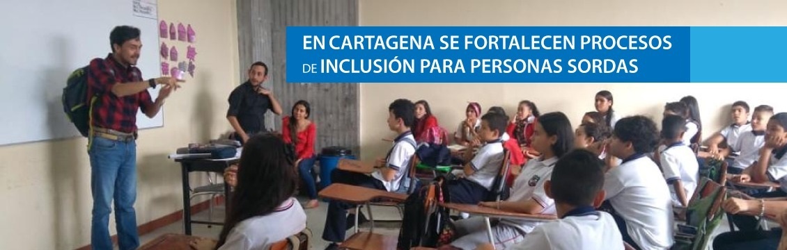 Banner En Cartagena se fortalecen procesos de Inclusión para Personas Sordas