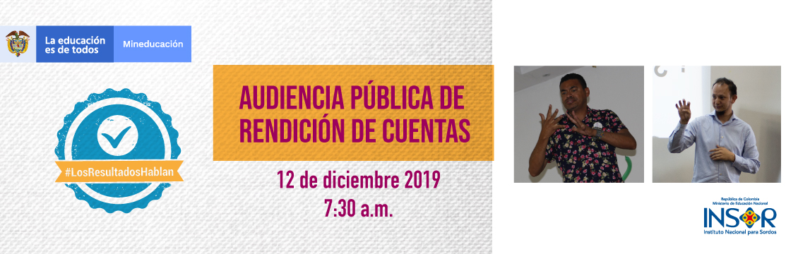 Banner Los resultados hablan Audiencia Pública de Rendición de Cuentas INSOR 2019