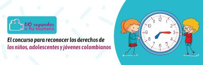 Concurso para reconocer los derechos de los niños, adolescentes y jóvenes colombianos