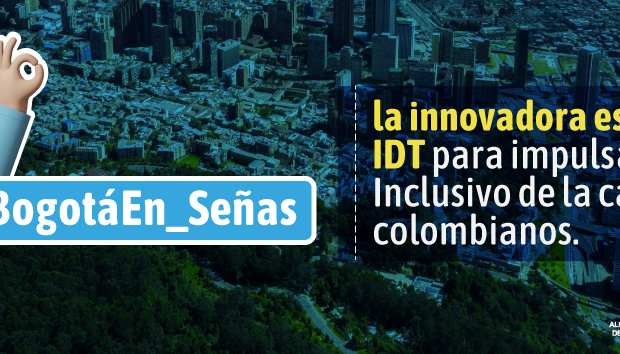 Banner #BogotáEn_Señas, la estrategia de recorridos virtuales con LSC para la inclusión de las personas sordas.