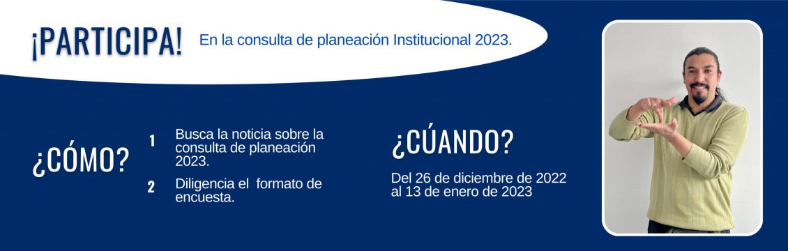 El INSOR invita a la comunidad sorda y a la ciudadanía a participar en la construcción de los Planes Institucionales 2023